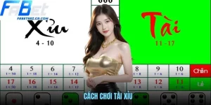 CÁCH CHƠI TÀI XỈU FABET NẮM LUẬT NHANH, NÂNG CAO KỸ NĂNG