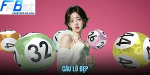 CẦU LÔ ĐẸP FABET - BÍ QUYẾT NHẬN DIỆN VÀ SOI CẦU CHUẨN XÁC